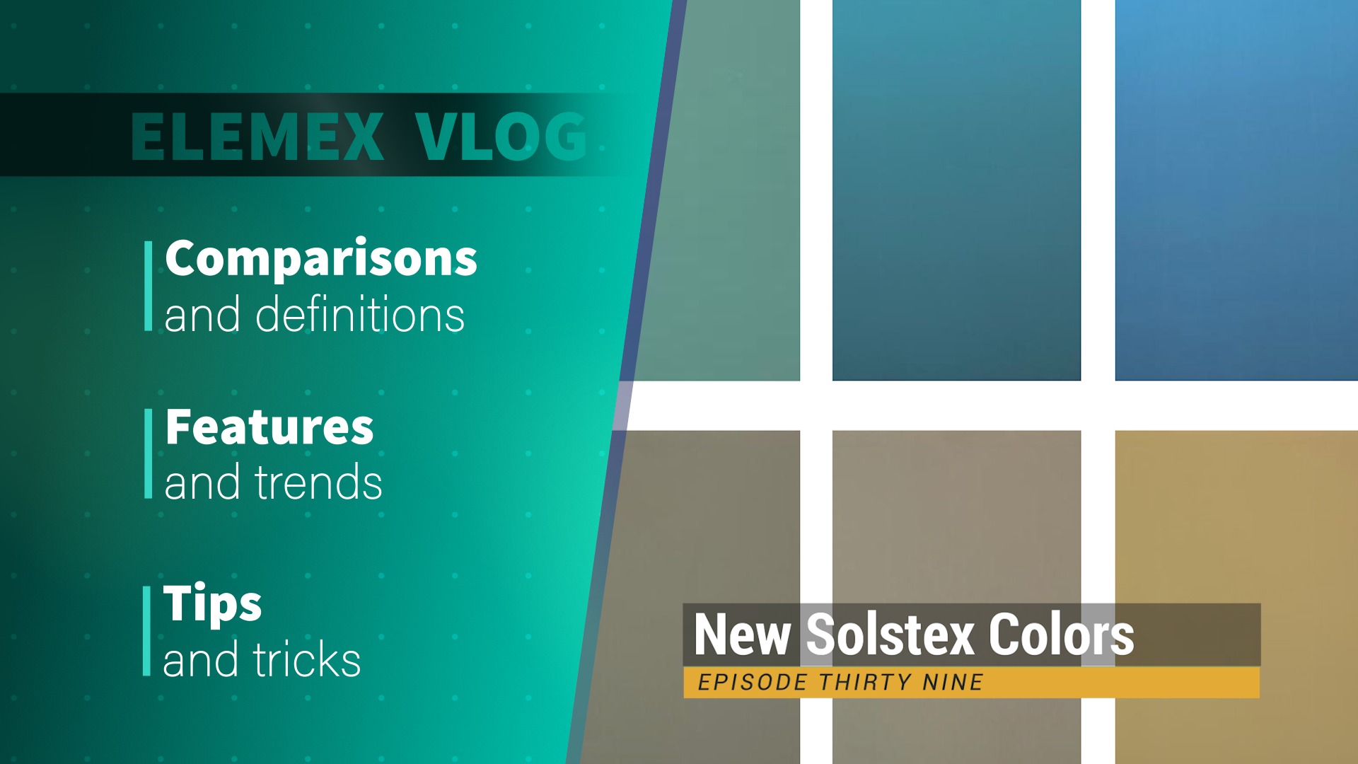 Episode 39 - Solstex - New Colors - Elemex - United States